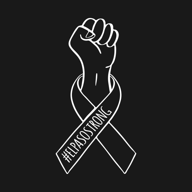 Pray For El Paso, EL Paso We love you by WildZeal