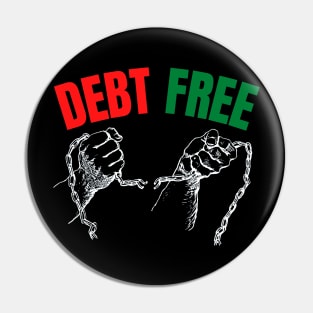 Breaking The Debt Chain Debt Free Celebration Pin