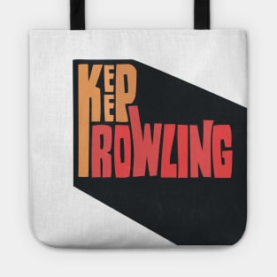 Keep Rowling Tote