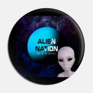 Alienation - All By My Selfie Pin