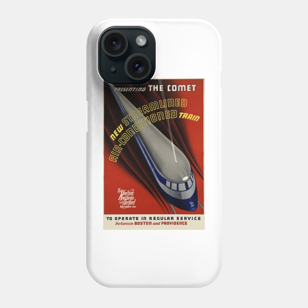 Presenting The Comet Air Conditioned Train Boston and Providence Vintage Railway Phone Case by vintageposters