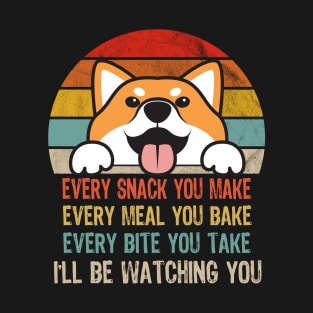 Retro Shiba Inu Every Snack You Make Every Meal You Bake T-Shirt