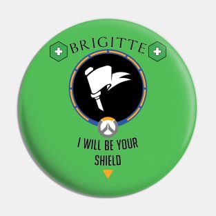 I will be your Shield Pin