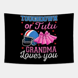 Touchdown or Tutu Grandma Loves You Football Gender Reveal Tapestry