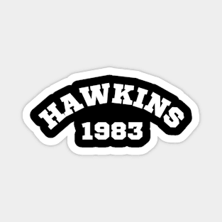 Hawkins 1983 Magnet