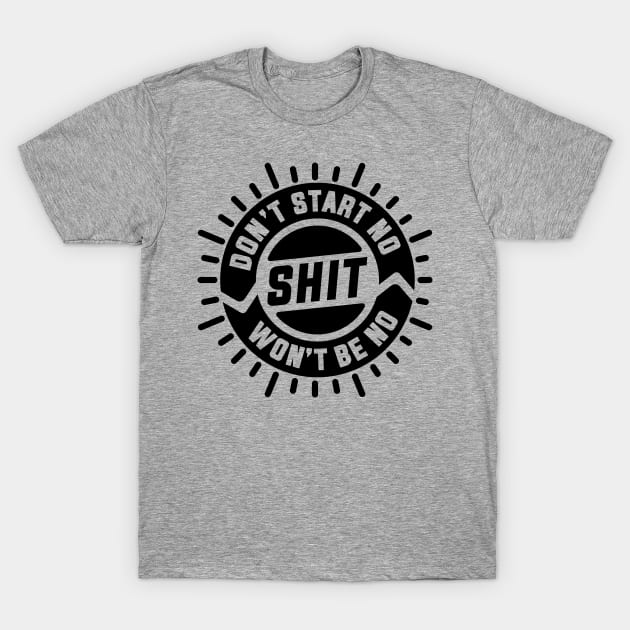 New York Yankees Roto Wear Store Shit Don'T Start Until I'M Ready Shirt,  hoodie, sweater, long sleeve and tank top