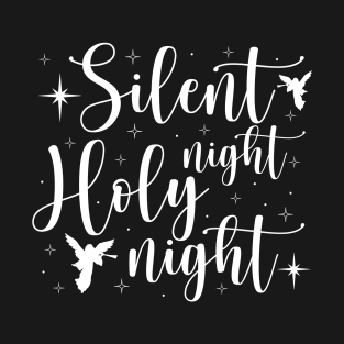 Silent Night Holy Night T-Shirt