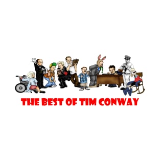 The Best of Tim Conway T-Shirt