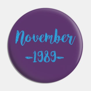November 1989 Pin