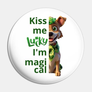 Kiss me, I'm magical Pin