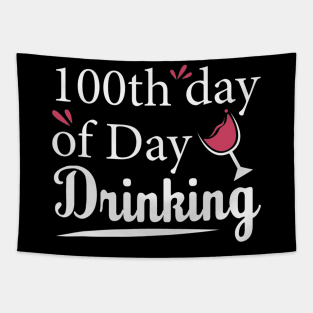 100th Day of Day Drinking Parents gift 100th Day of School Tapestry