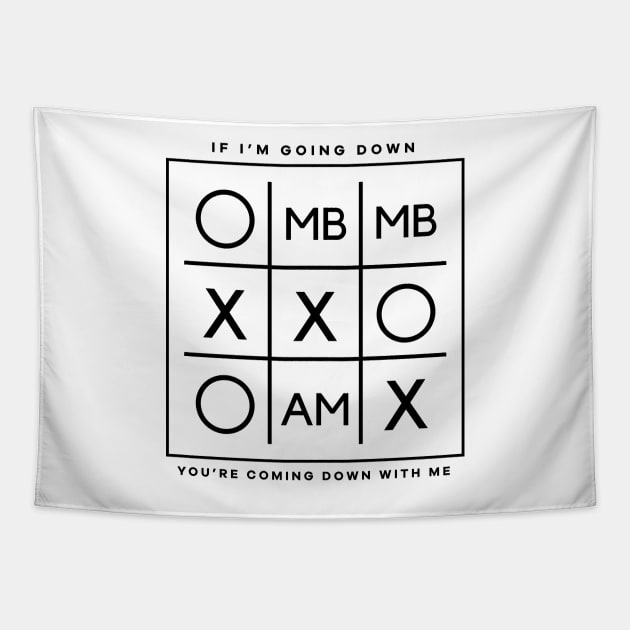 MBMBAM Tic Tac Toe (Black Logo) Tapestry by usernate