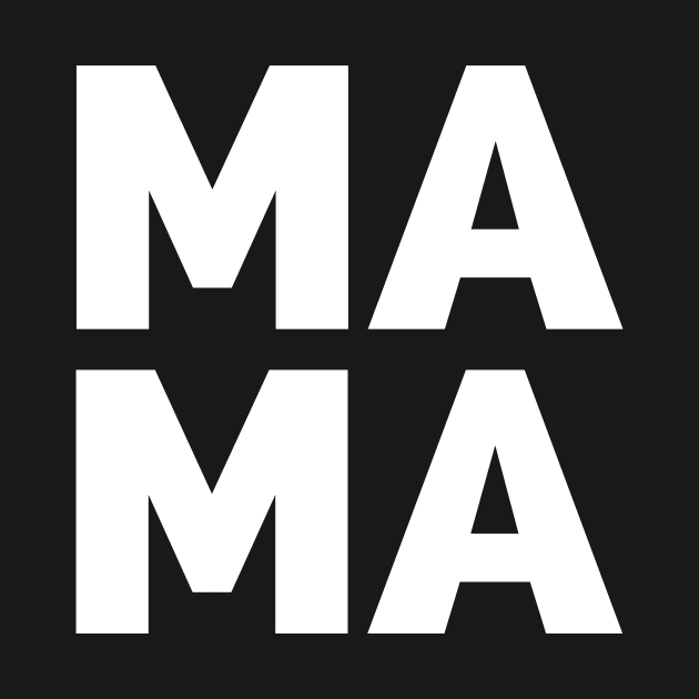 Mama Shirt, Mom by RedDesign