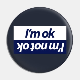 I'm ok funny design for car people Pin