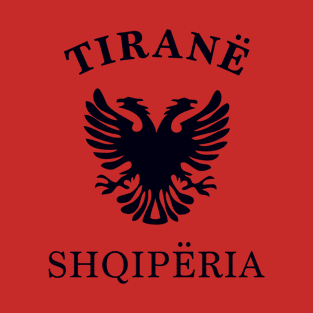 TIRANA ALBANIA T-Shirt