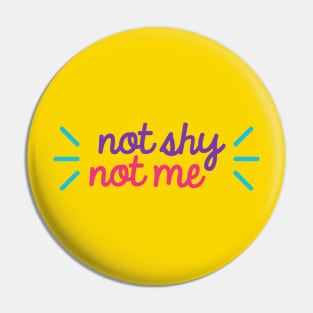 Itzy not shy not me cute typography Pin