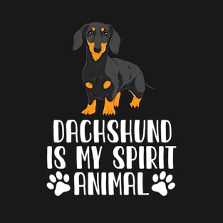 dachshund is My Spirit Animal T-Shirt