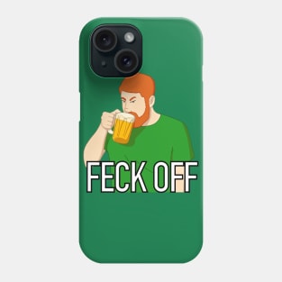 Feck Off Phone Case