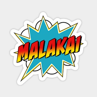 Boys Malakai Name Superhero Comic Book Magnet