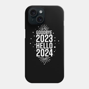 Goodbye 2023 Hello 2024 design Phone Case