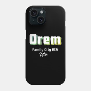 Orem Utah Yellow Text Phone Case