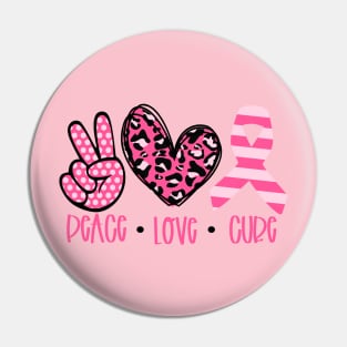 Peace Love Cure Breast Cancer Awareness Pin