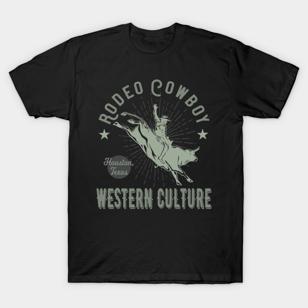 Discover Rodeo Cowboy Western Style - Ranch - T-Shirt