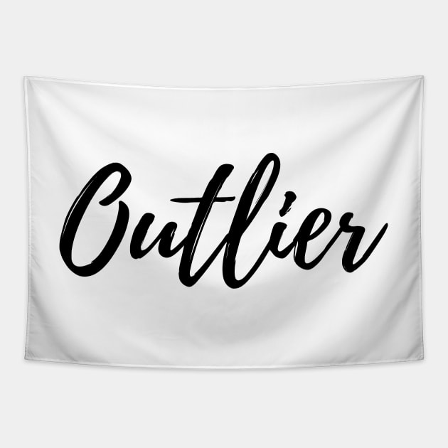 Outlier - Be Original Tapestry by ActionFocus