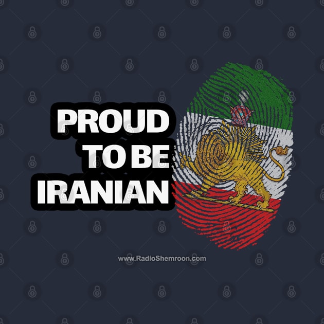 PROUD TO BE IRANIAN by Artin Collection