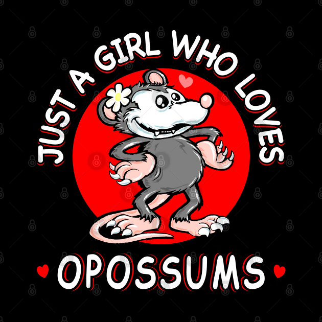 Just A Girl Who Loves opossums by PnJ