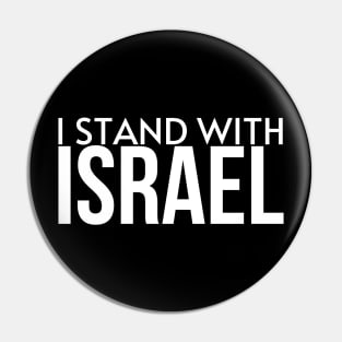 I Stand with Israel - Israel Strong Pin