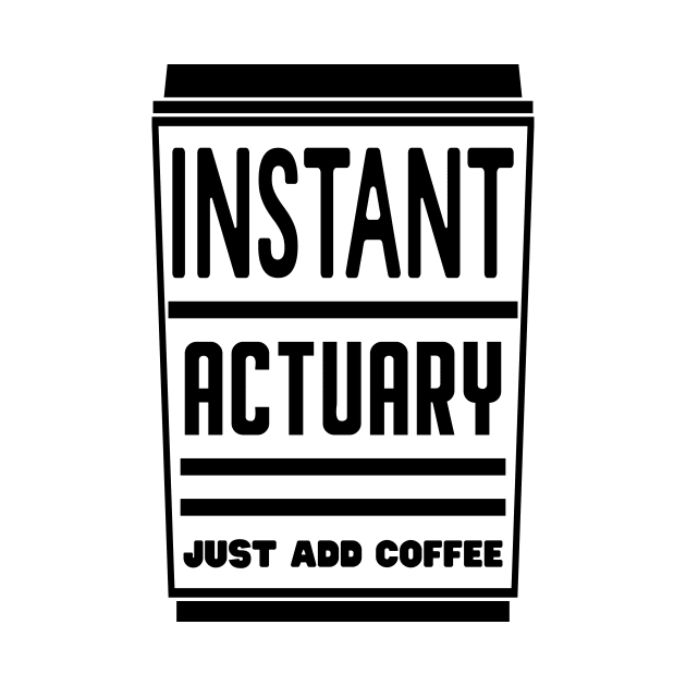 Instant actuary, just add coffee by colorsplash