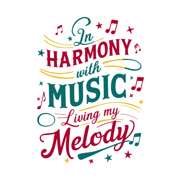 In harmony with music, living my melody (1) by OMGSTee