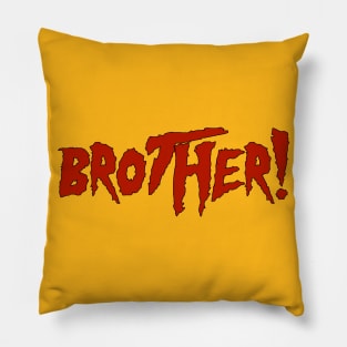 Brother 2.0 Pillow