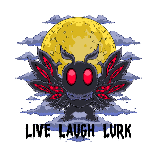 Whispers of the Mothman: Live, Laugh, Lurk by Holymayo Tee