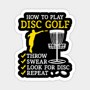 How To Play Disc Golf Funny Disc Golf Lover Magnet