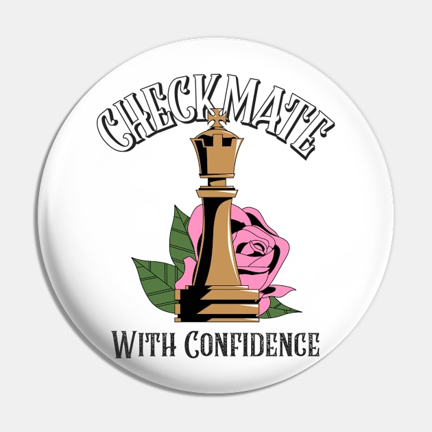 Checkmate with confidence Pin by CazzApparel