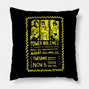 Power Violence Hardcore Pillow