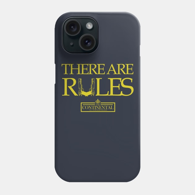 The Continental There Are Rules Phone Case by PopCultureShirts