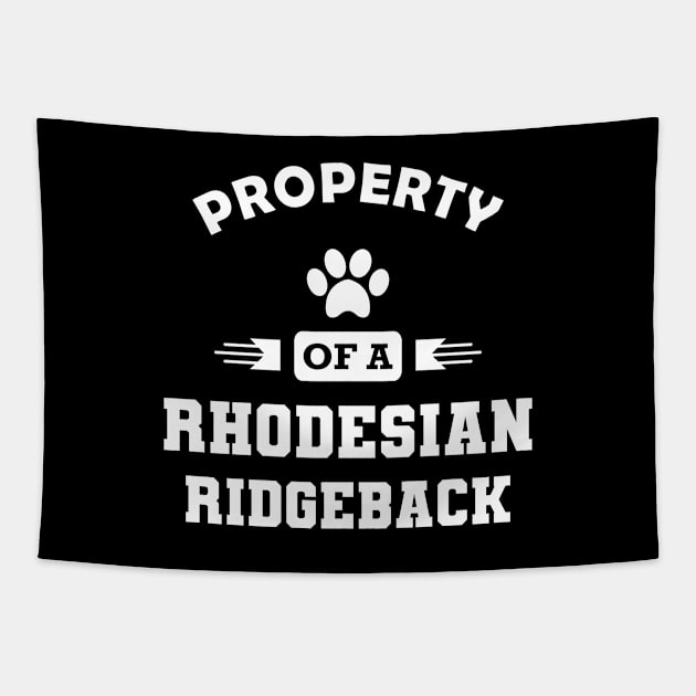 Rhodesian Ridgeback Dog - Property of a rhodesian ridgeback Tapestry by KC Happy Shop