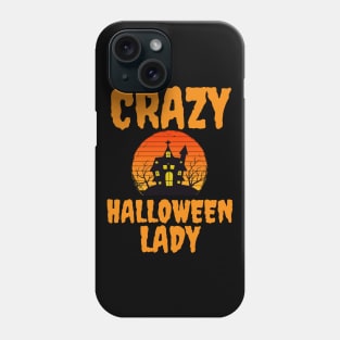 Crazy Halloween Lady Phone Case