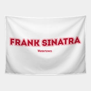 Frank Sinatra Watertown Tapestry