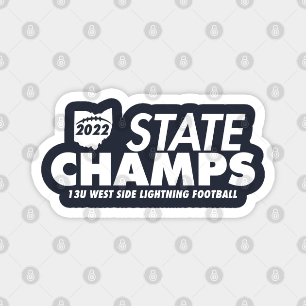 West Side Lightning State Champs Magnet by twothree