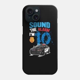 Kids Police Car 10th Birthday Boy Sound The Alarm I'm 10 Phone Case