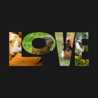 Guinea Pig LOVE T-Shirt