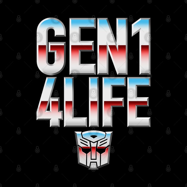 GEN1 4 LIFE - Autobots by KERZILLA