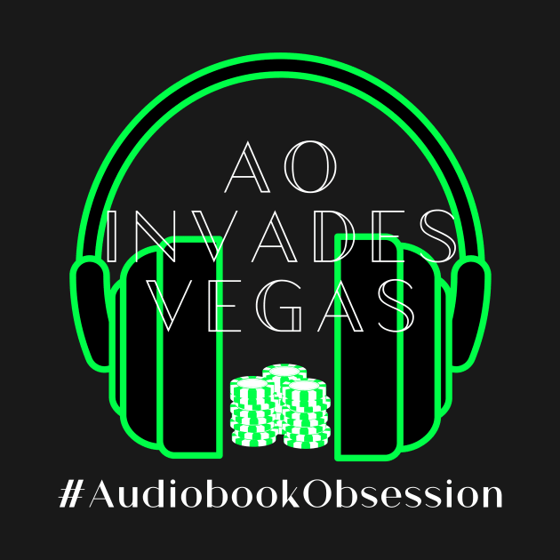 AO Invades Vegas by AudiobookObsession