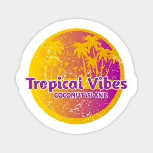 Tropical Vibes On Coconut Island Magnet