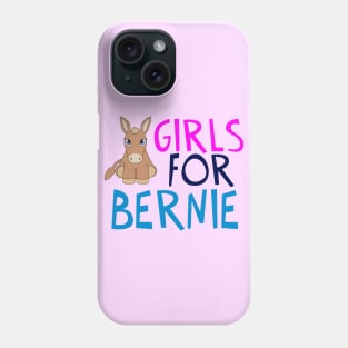 Girls for Bernie Sanders 2020 Phone Case