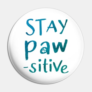 Pawsitive Pin